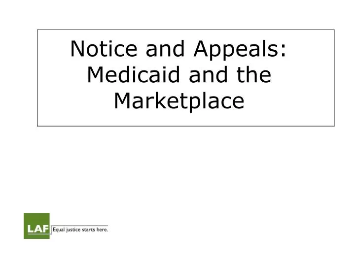 notice and appeals medicaid and the marketplace