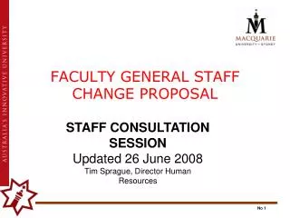 FACULTY GENERAL STAFF CHANGE PROPOSAL