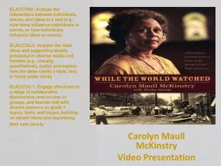 Carolyn Maull McKinstry Video Presentation