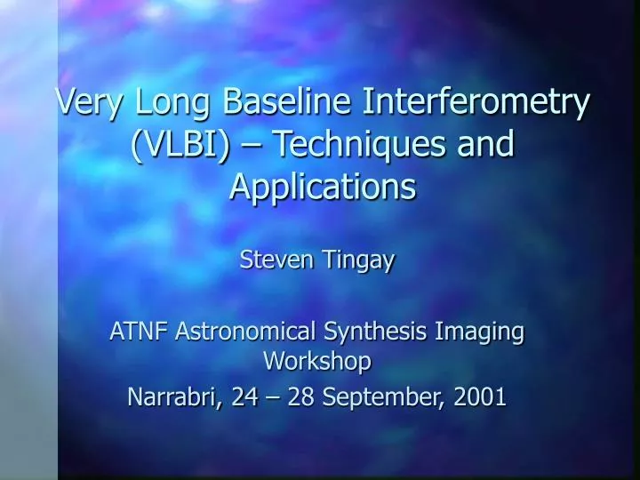 very long baseline interferometry vlbi techniques and applications