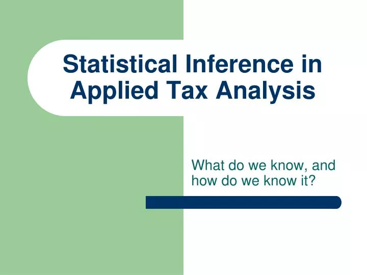 statistical inference in applied tax analysis