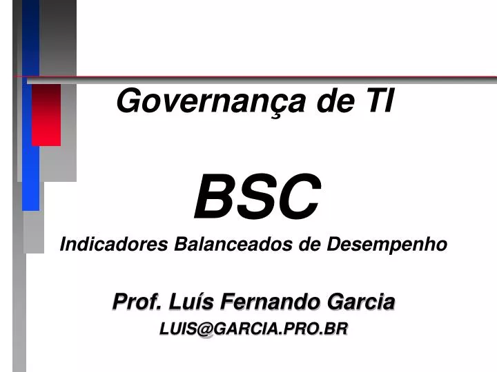 governan a de ti bsc indicadores balanceados de desempenho