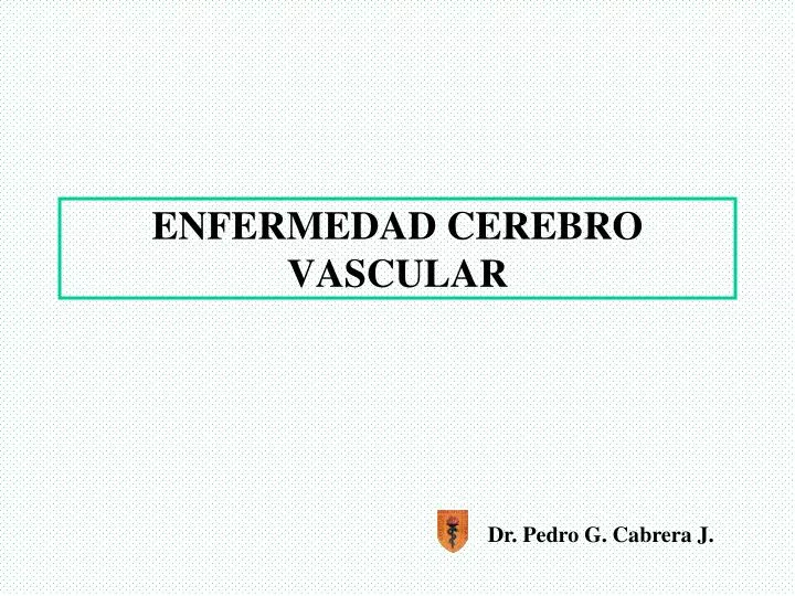 enfermedad cerebro vascular