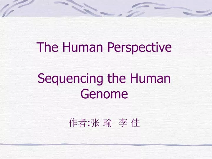 the human perspective sequencing the human genome