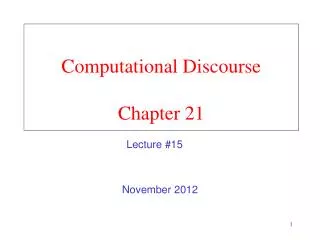 Computational Discourse Chapter 21