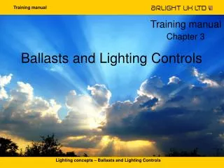 Ballasts and Lighting Controls