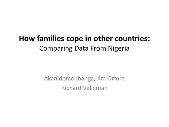 how families cope in other countries comparing data from nigeria