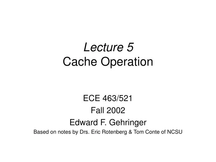 lecture 5 cache operation
