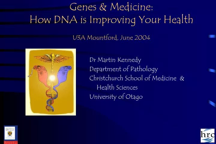 genes medicine how dna is improving your health u3a mountford june 2004