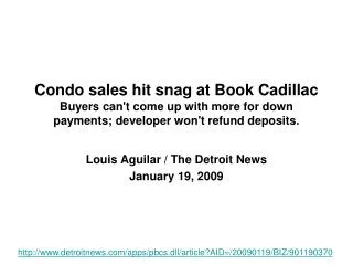 Louis Aguilar / The Detroit News January 19, 2009