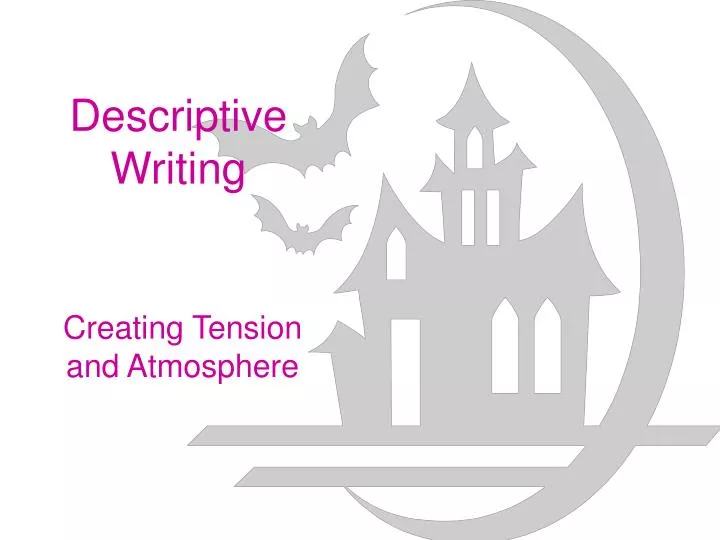 descriptive writing