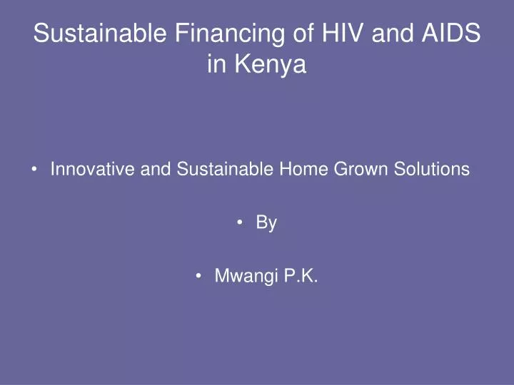 sustainable financing of hiv and aids in kenya