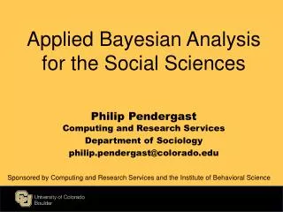 Applied Bayesian Analysis for the Social Sciences