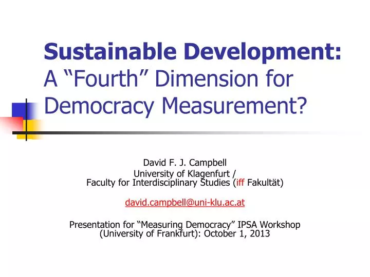 sustainable development a fourth dimension for democracy measurement