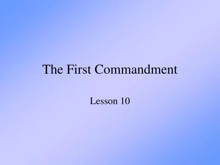 the first commandment