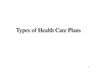 Types of Health Care Plans