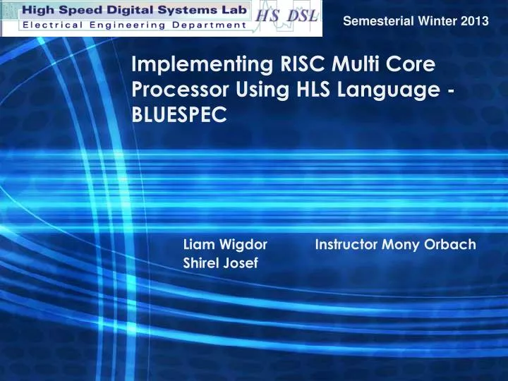 implementing risc multi core processor using hls language bluespec