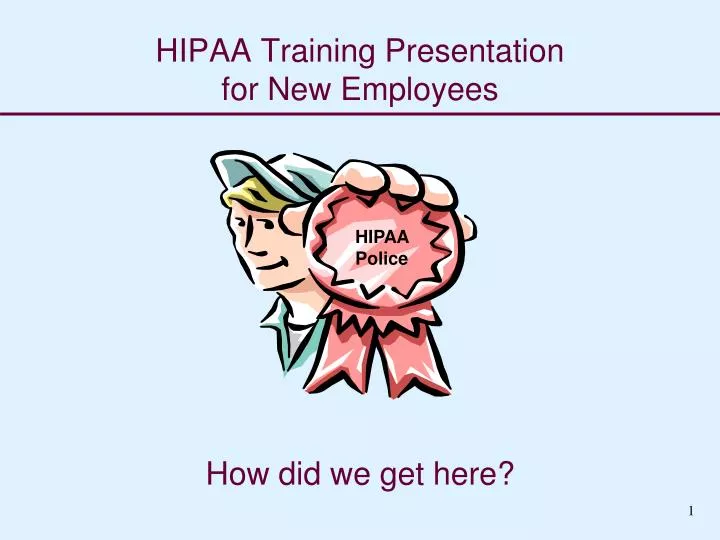 hipaa training presentation for new employees