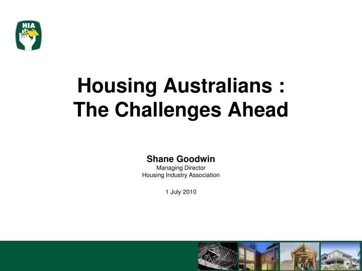 housing australians the challenges ahead