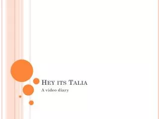 Hey its Talia