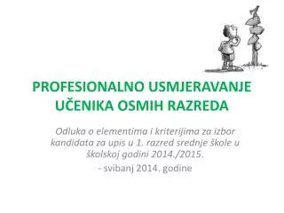 profesionalno usmjeravanje u enika osmih razreda