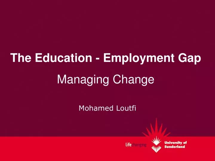 the education employment gap managing change