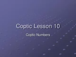 Coptic Lesson 10