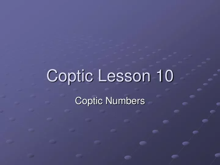 coptic lesson 10