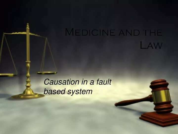 medicine and the law