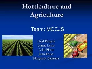 Horticulture and Agriculture