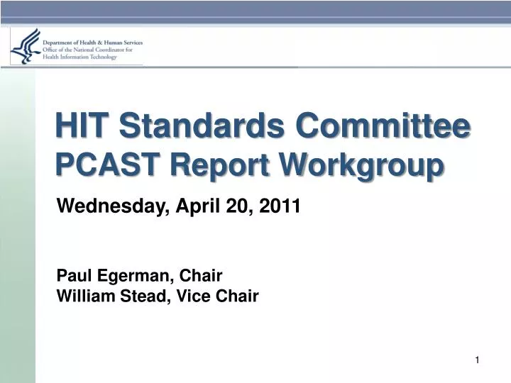hit standards committee pcast report workgroup