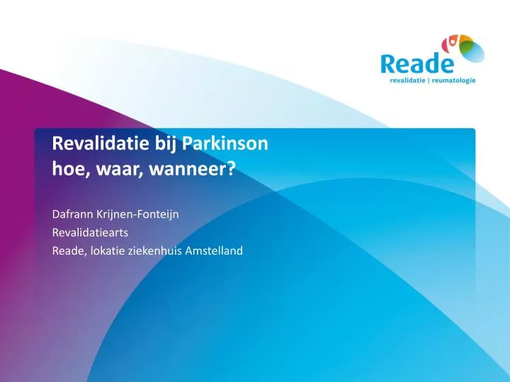 revalidatie bij parkinson hoe waar wanneer