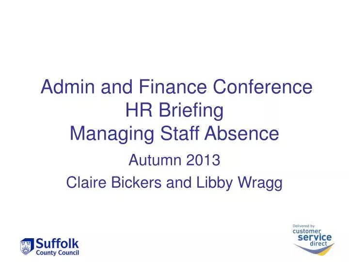 admin and finance conference hr briefing managing staff absence
