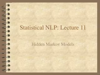 Statistical NLP: Lecture 11