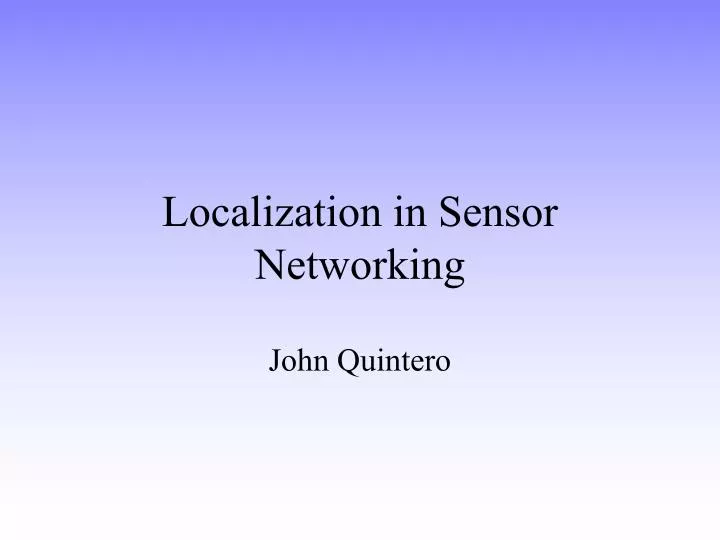 localization in sensor networking