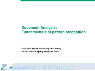 Document Analysis: Fundamentals of pattern recognition