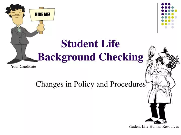 student life background checking