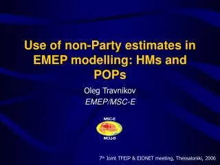 Use of non-Party estimates in EMEP modelling: HMs and POPs