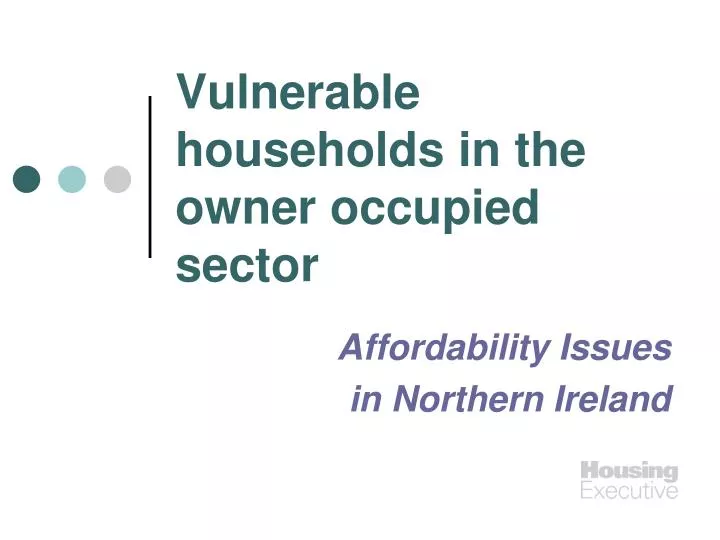 vulnerable households in the owner occupied sector
