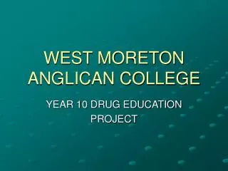 WEST MORETON ANGLICAN COLLEGE