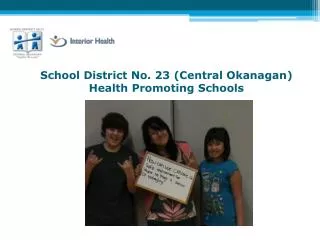 School District No. 23 (Central Okanagan) Health Promoting Schools