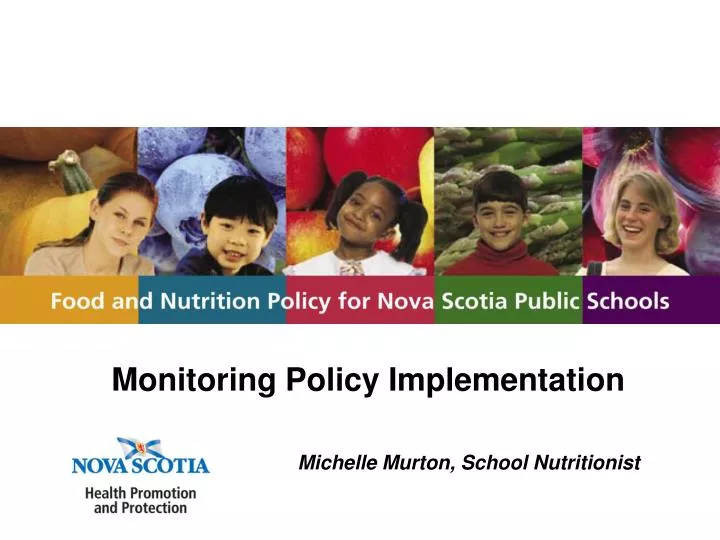 monitoring policy implementation michelle murton school nutritionist