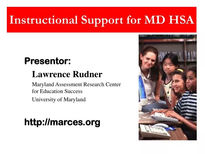 instructional support for md hsa