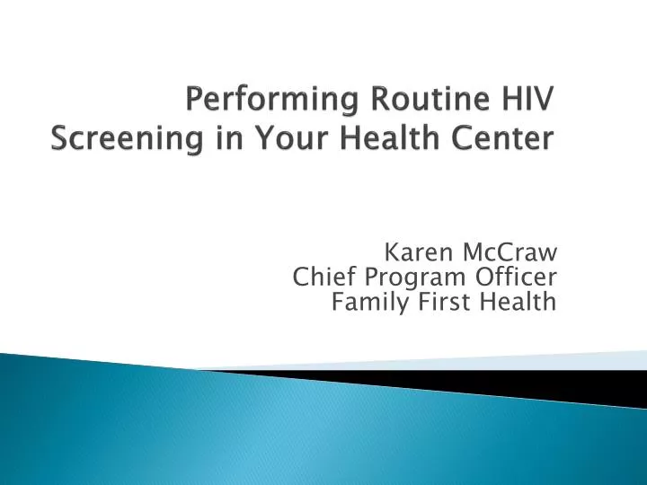 performing routine hiv screening in your health center