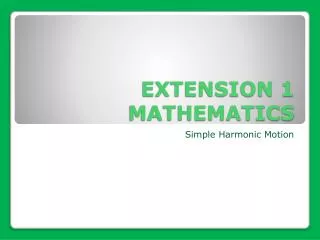 EXTENSION 1 MATHEMATICS