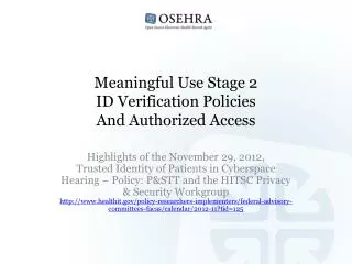 Meaningful Use Stage 2 ID Verification Policies And Authorized Access