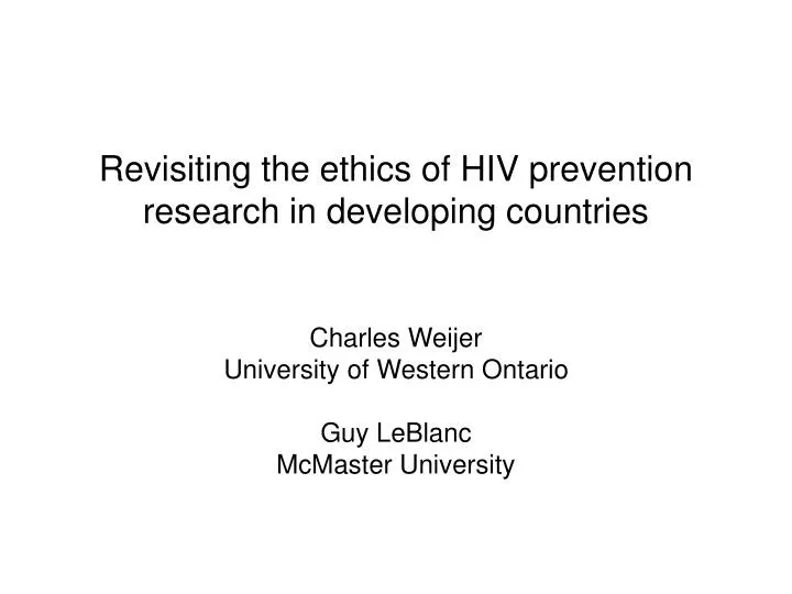 revisiting the ethics of hiv prevention research in developing countries