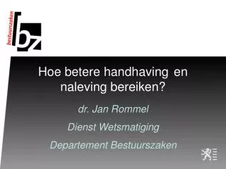 hoe betere handhaving en naleving bereiken