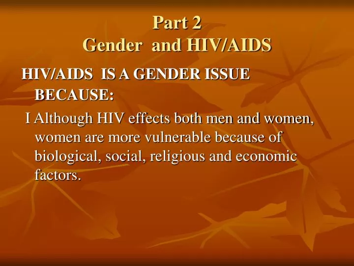 part 2 gender and hiv aids