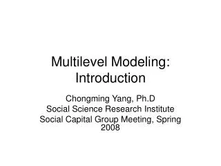 Multilevel Modeling: Introduction